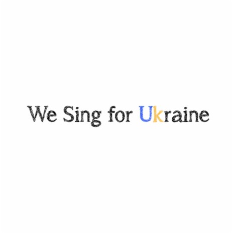 We Sing For Ukraine (Nashville Version) ft. Wendy Moten