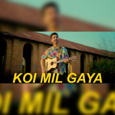 Dihoro Koi mil gaya MP3 Download Lyrics Boomplay