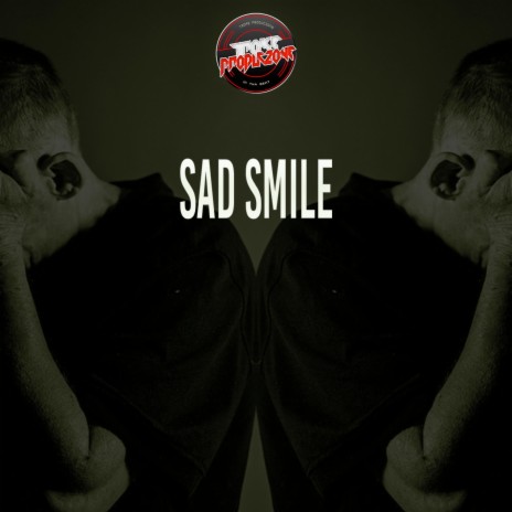 Sad Smile | Boomplay Music