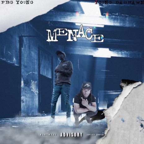 Menace ft. FBG Young | Boomplay Music
