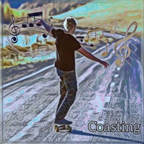 Coasting | Boomplay Music