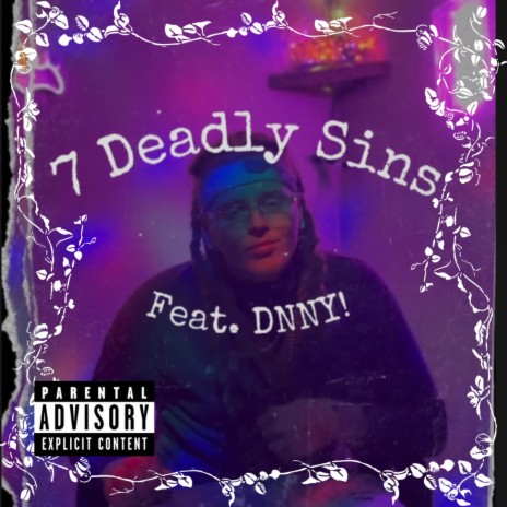 7 Deadly Sins ft. DNNY! | Boomplay Music