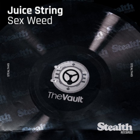 Sex Weed (Roger's Release Mix) ft. Juice String