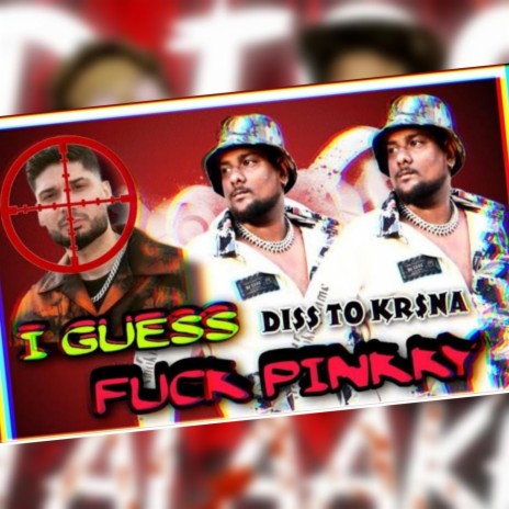 I Guess Diss To Krsna ft. 46ts Rapper | Boomplay Music