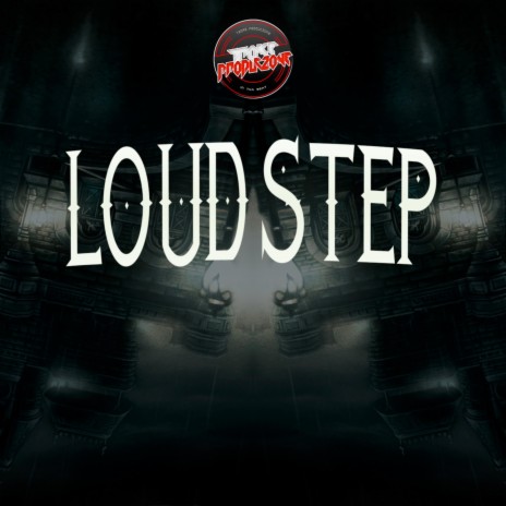 Loud Step | Boomplay Music