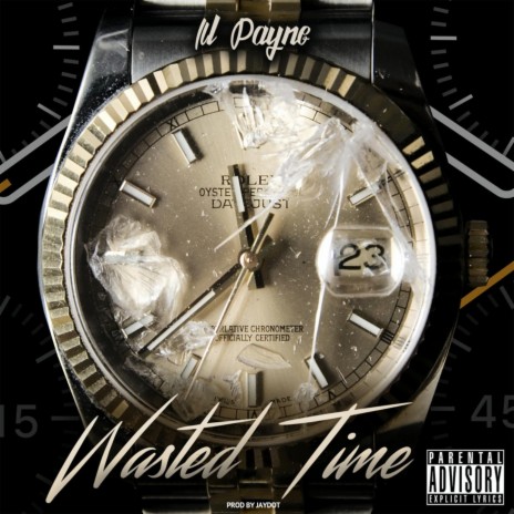 Wasted Time | Boomplay Music