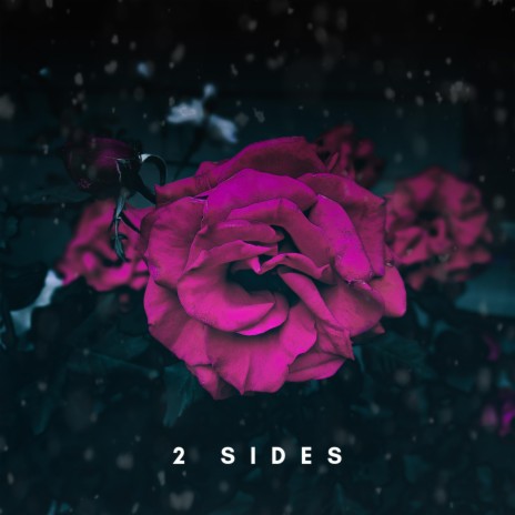 2 Sides (feat. River) | Boomplay Music