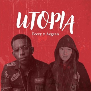 Utopia (Hausa vs Cantonese) ft. Aegean lyrics | Boomplay Music
