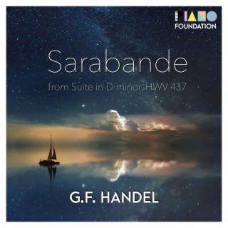 Handel's Sarabande (from Suite in D minor, HWV 437) (Piano Solo)