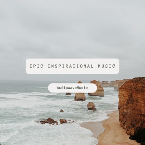 Inspiring Epic Movie | Boomplay Music