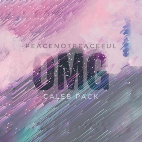 OMG ft. Caleb Pack | Boomplay Music