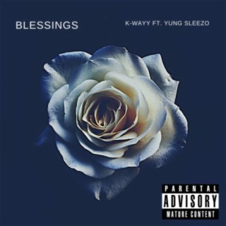 Blessings (feat. Yung Sleezo)