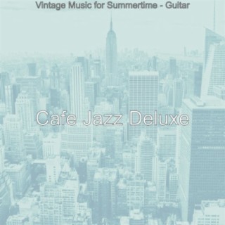 Vintage Music for Summertime - Guitar