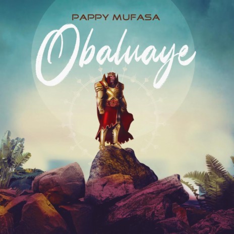 Obaluaye | Boomplay Music