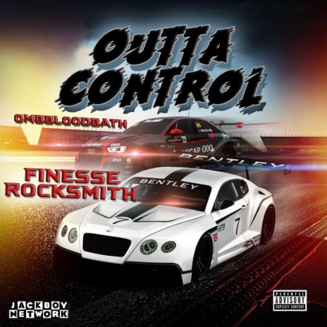 Outta Control (feat. Omb Bloodbath) | Boomplay Music