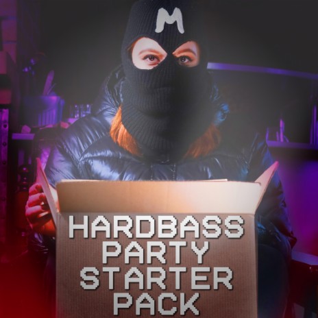 Hardbass Party Starter Pack ft. The Masha | Boomplay Music