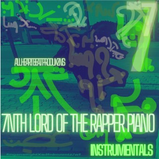 THE 7NTH LORD OF THE RAPPER PIANO