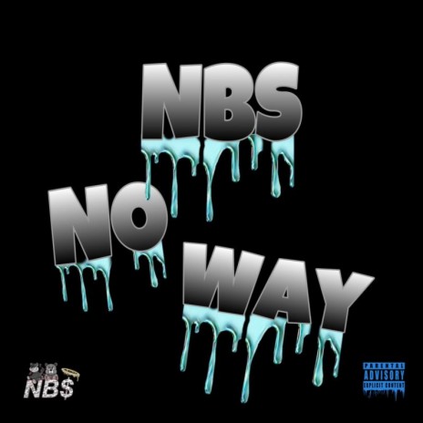 No Way | Boomplay Music