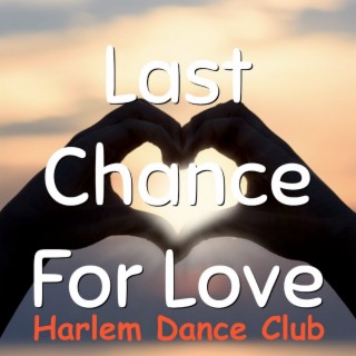 Last Chance for Love