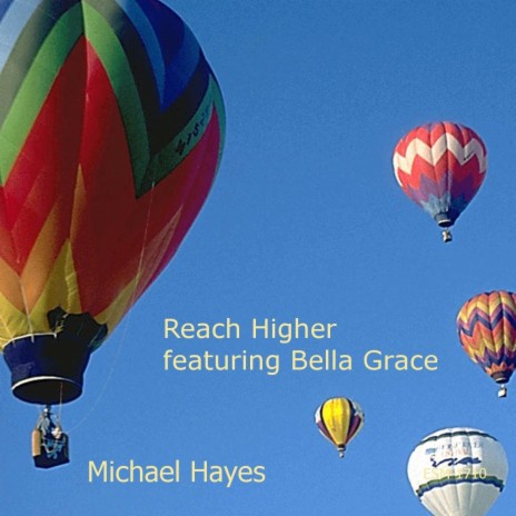 Reach Higher (feat. Bella Grace) | Boomplay Music