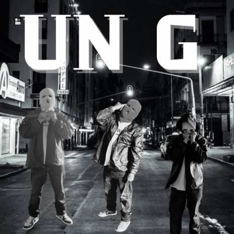 Un G | Boomplay Music