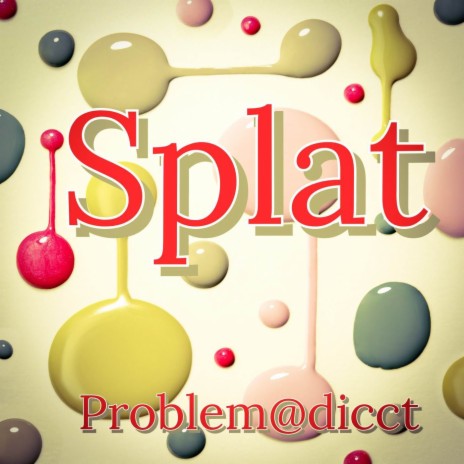 Splat | Boomplay Music