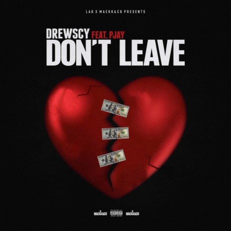 Don't Leave ft. Pjay | Boomplay Music