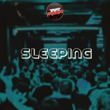 Sleeping | Boomplay Music