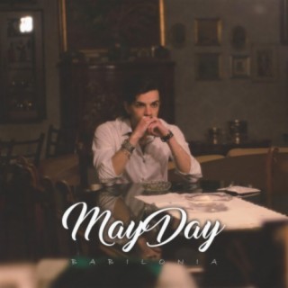 MayDay lyrics | Boomplay Music