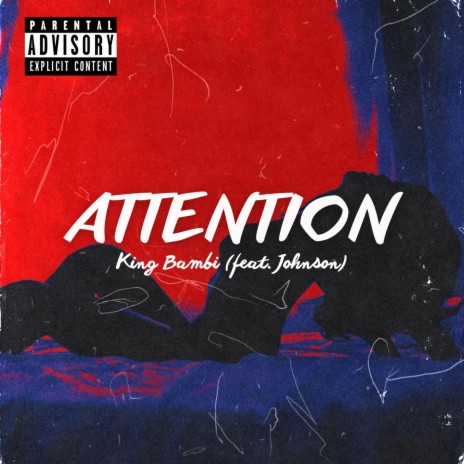 Attention ft. Johnson | Boomplay Music