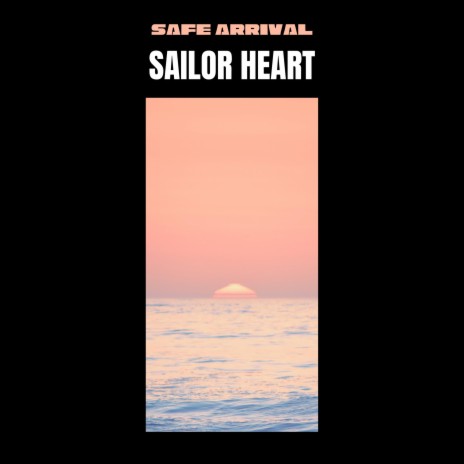 Sailor Heart | Boomplay Music