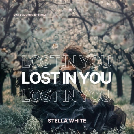 Lost In You | Boomplay Music