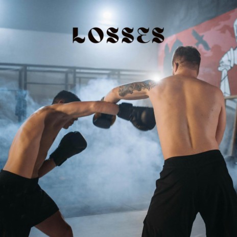 Losses | Boomplay Music