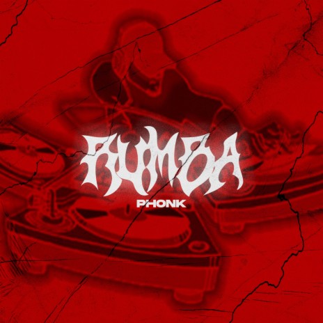 RUMBA PHONK ft. NXRD | Boomplay Music