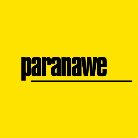 paranawe | Boomplay Music
