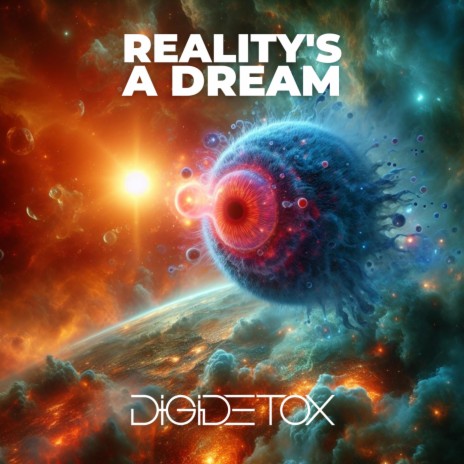 Reality's a Dream | Boomplay Music