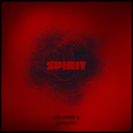 Spirit ft. YoungFace | Boomplay Music