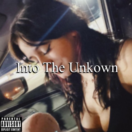 Into The Unkown | Boomplay Music