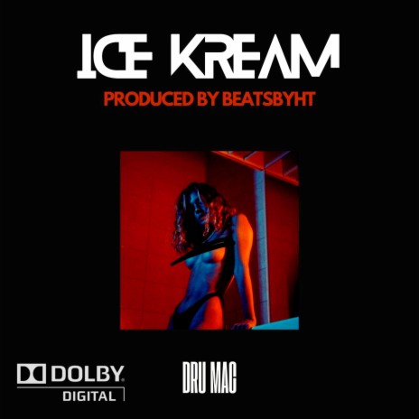 Ice Kream | Boomplay Music
