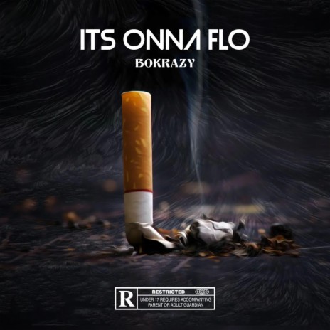ITS ONNA FLO | Boomplay Music