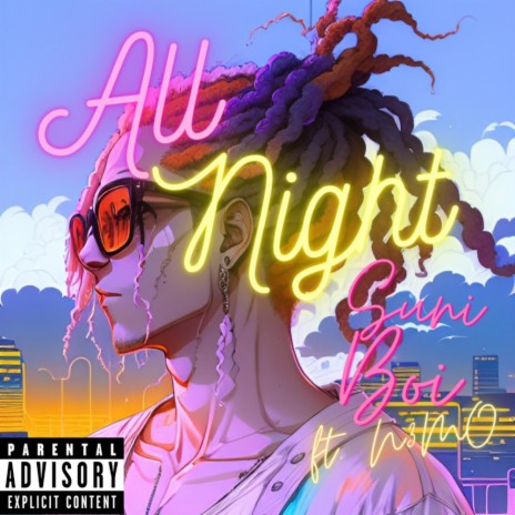 All Night ft. N3MO