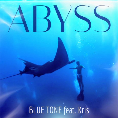 Abyss ft. Kris