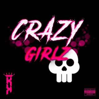 Crazy Girlz