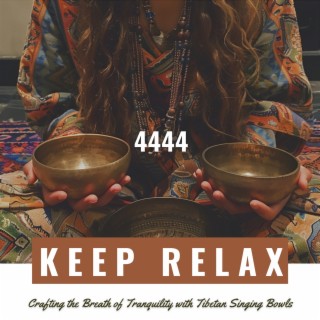 4444: Crafting the Breath of Tranquility with Tibetan Singing Bowls