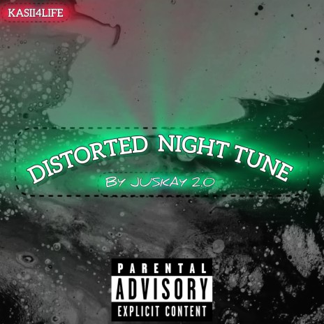 DISTORTED NIGHT TUNE ft. Juskay | Boomplay Music