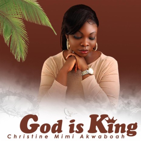 God Is King | Boomplay Music