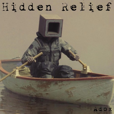 Hidden Relief | Boomplay Music