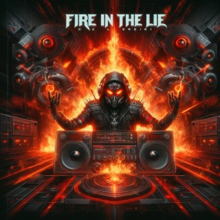 Fire in the Lie