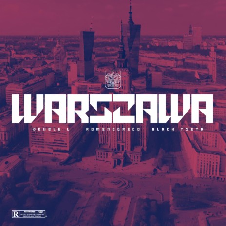 WARSZAWA ft. Double L & Black Tseta | Boomplay Music