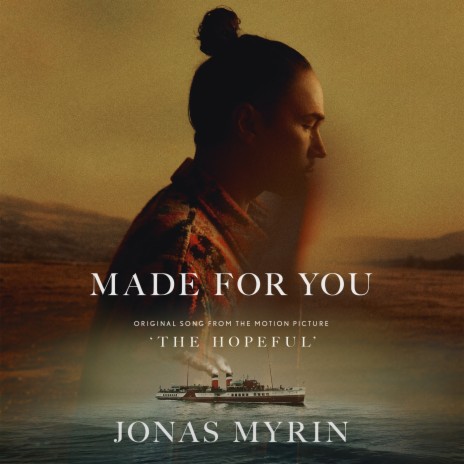 Made For You (From "The Hopeful") | Boomplay Music